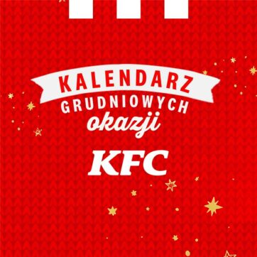 Kalendarz Grudniowych Okazji od KFC – codziennie nowe promocje!