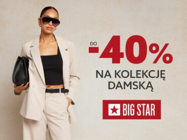 DZIEŃ MATKI W BIG STAR